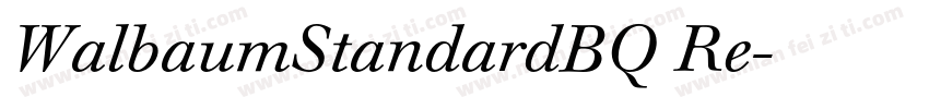 WalbaumStandardBQ Re字体转换